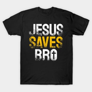 Funny Jesus Saves Bro Christian T-Shirt